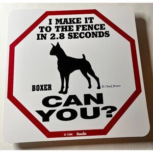 1996 Caution Area Patrolled by Boxer Dog Security Co. 11x11  Sign